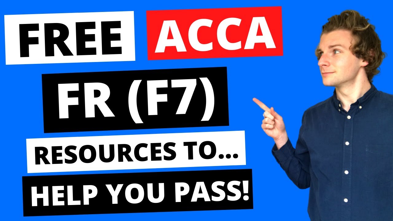 ⭐️ ACCA F7 FINANCIAL REPORTING (FR) - FREE RESOURCES TO HELP YOU PASS ...