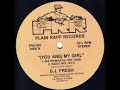 DjFresh-you are my girl vocal 12mix very rare.Plain Rapp Records by Sheik Records 1988