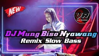 DJ Mung Biso Nyawang Bass Subs Horeg 2022
