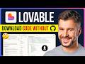 How to Download Code From Lovable Without GitHub (2026)