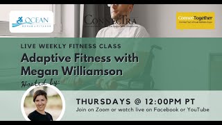 Adaptive Fitness with Megan Williamson | ConnecTogether