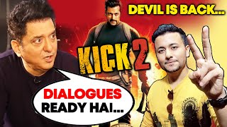 Salman Khan के KICK 2 पर Director Sajid Nadiadwala का Latest बयान
