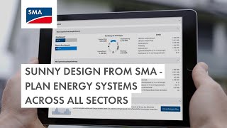 SUNNY DESIGN from SMA – Plan energy systems across all sectors - short version