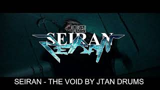 SEIRAN - THE VOID (DRUM COVER)