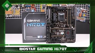 รีวิว BIOSTAR GAMING H170T (LGA1151)