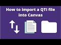 How to import a QTI file into Canvas