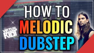 HOW TO MAKE MELODIC DUBSTEP | FREE FLP + SAMPLE PACK (SEVEN LIONS/VIRTUAL RIOT/SAID THE SKY STYLE)