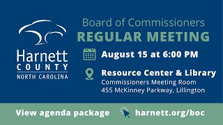 Harnett County Regular Meeting 08/15/22