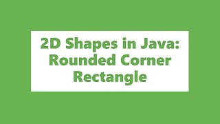 Rounded Corner Rectangle using Java Fx | Shapes in Java