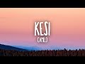 Camilo - KESI 1 hour lyrics