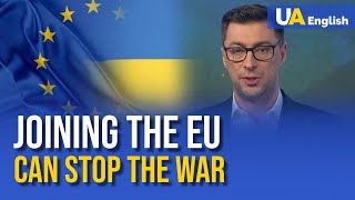 How will EU membership stop the war in Ukraine? M.O.R.E. on UATV