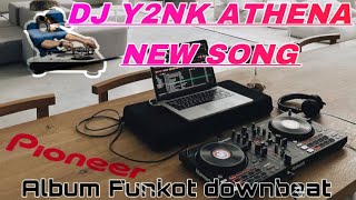 MIXTAPE FUNKOT DOWNBEAT KENCANG | DJ Y2NK ATHENA HBI DISCOTIQUE