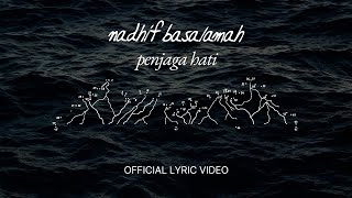nadhif basalamah - penjaga hati (Official Lyric Video)