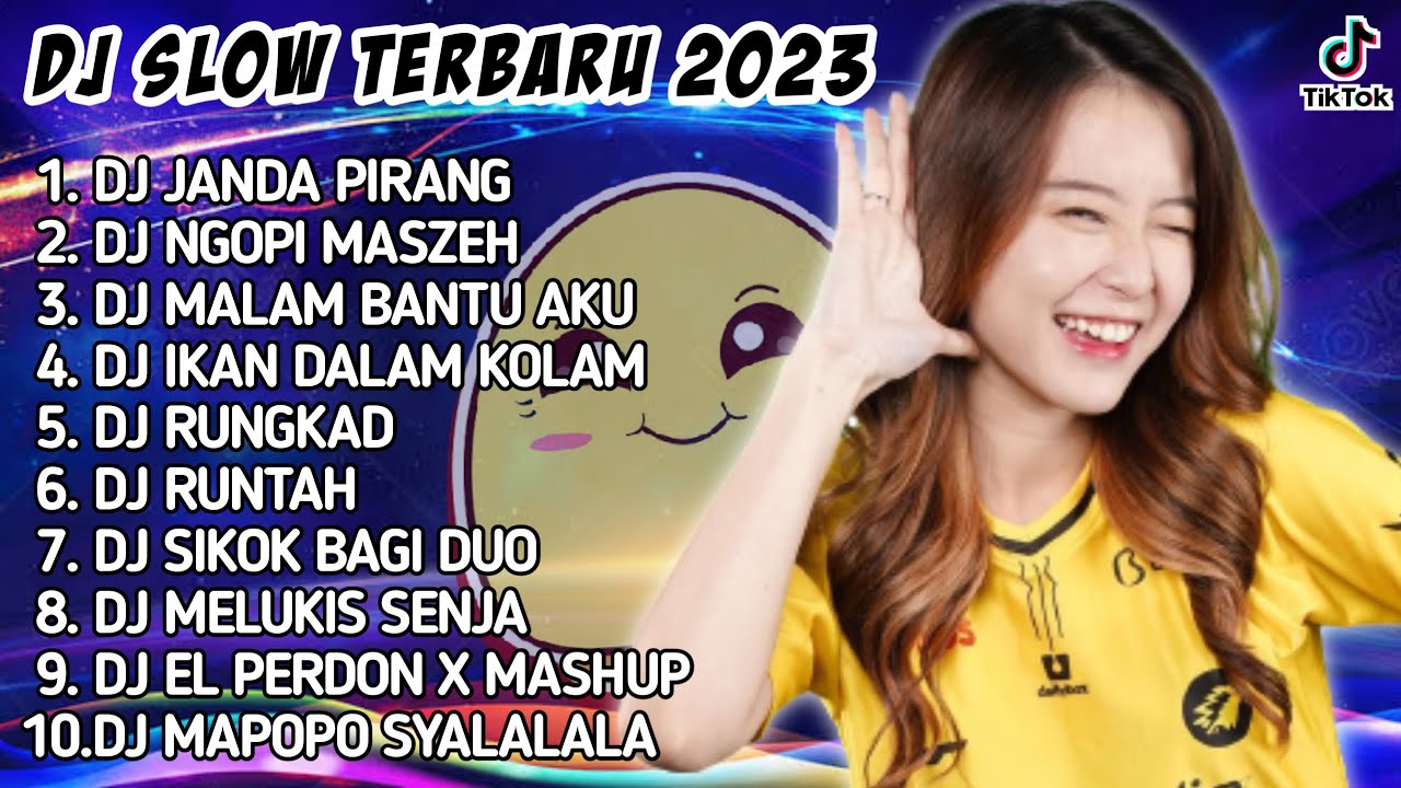 DJ SLOW TERBARU 2023 - DJ JANDA PIRANG | DJ NGOPI MASZEHVIRAL TIKTOK ...