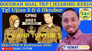 FR TERBARU TKP | Bocoran Soal 5 Oktober | Jejaring Kerja | SKD CPNS & Kedinasan 2021