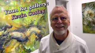 Yuan Ru #Gallery #Art Center in #Bellevue, interview with #artist: Kevin Cosley