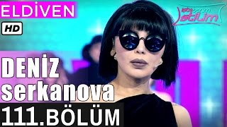 İşte Benim Stilim - Deniz Serkanova - 111. Bölüm 7. Sezon