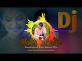 malire malire sambalpuri new dj song ft ruku suna dj sushanta