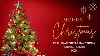 PATHANAMTHITTA MAR THOMA CHURCH CAROL DAY 🌲