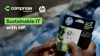 Sustainable IT with HP | Compnow - IT Built For You