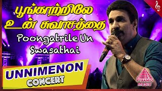 Unni Menon Concert | Poongkaatrilae Un Song | Uyire Movie Songs | AR Rahman | Pyramid Music