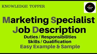 Marketing Specialist Job Description | Marketing Specialist Duties and Responsibilities