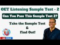 Edu Skills OET: Listening Sample Test -2 (42 Questions) - Boost Your Score : OET Listening Made Easy