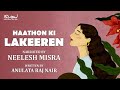 haathon ki lakeeren written by anulata raj nair ykib season 7 neelesh misra