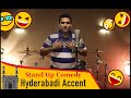 Hyderabadi Accent || Stand Up Comedy || Irfan Ali || Radio Charminar 107.8 Fm