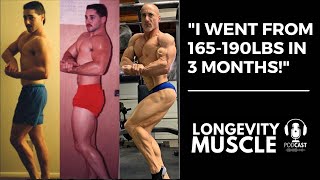 Jeff Alberts - "I went from 165-190lbs in 3 months"