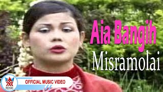 Misramolai - Aia Bangih [Official Music Video HD]