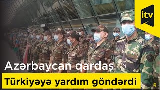 Azərbaycan qardaş Türkiyəyə yardım göndərdi