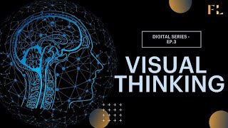 Visual Thinking - ep.3