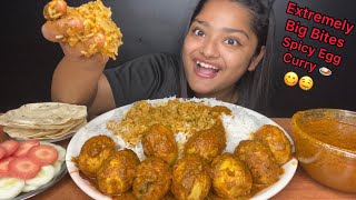 SPICY EGG CURRY 🔥 WITH BASMATI RICE |  EXTREMELY BIG BITES | INDIAN MUKBANG | FOOD EATING VIDEOS