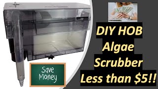 DIY Hang on Back Aquarium Algae Scrubber- Less than $5!!!