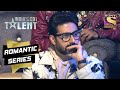 Abhishek Feels Emotional After Watching This Performance|India's Got Talent Season 9|Romantic Series