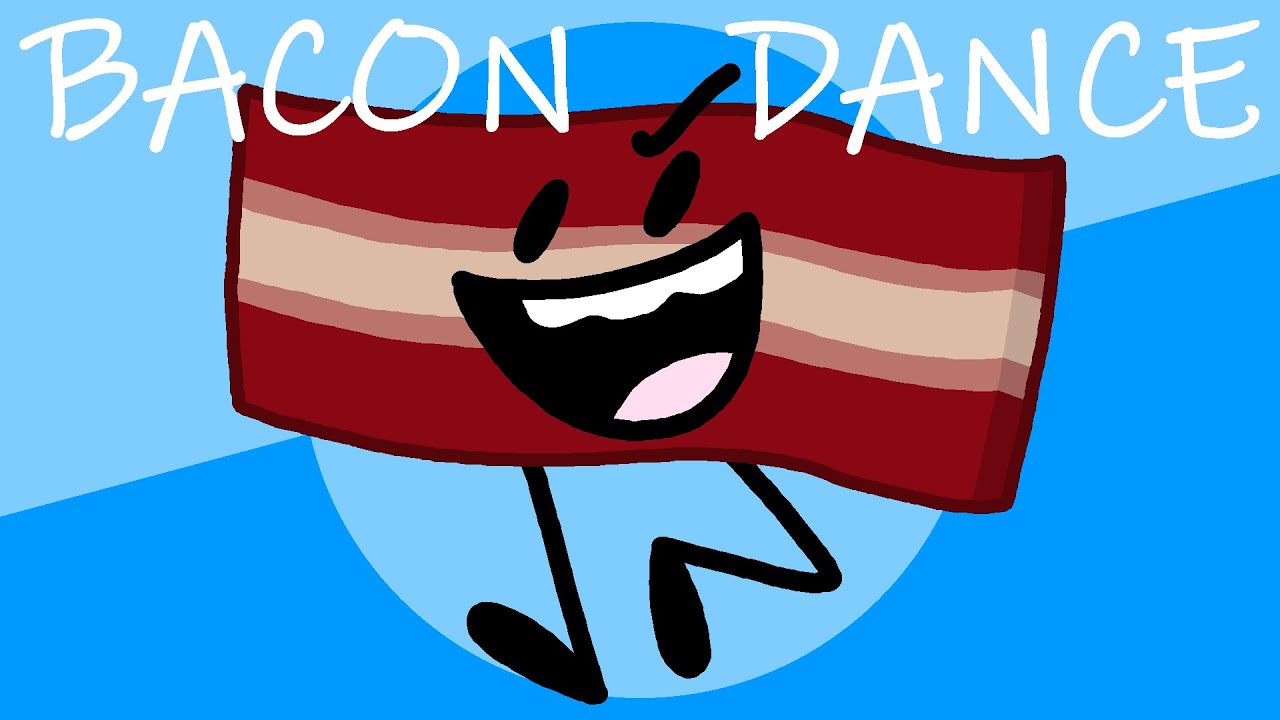 Bacon Dance Youtube
