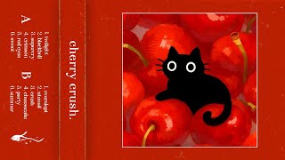 cherry crush.