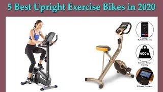 5 Best Upright Exercise Bikes in 2020
