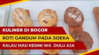 Roti gandum lembut di surya kencana bogor | jangan sampai kehabisan | kuliner bogor