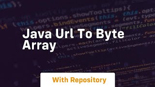java url to byte array