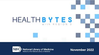 HEALTH BYTES w/ Region 3 - Social Workers: Building a Connection (Nov 9, 2022)