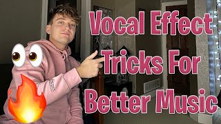 3 Essential Vocal Effect Tricks You Should Know✅