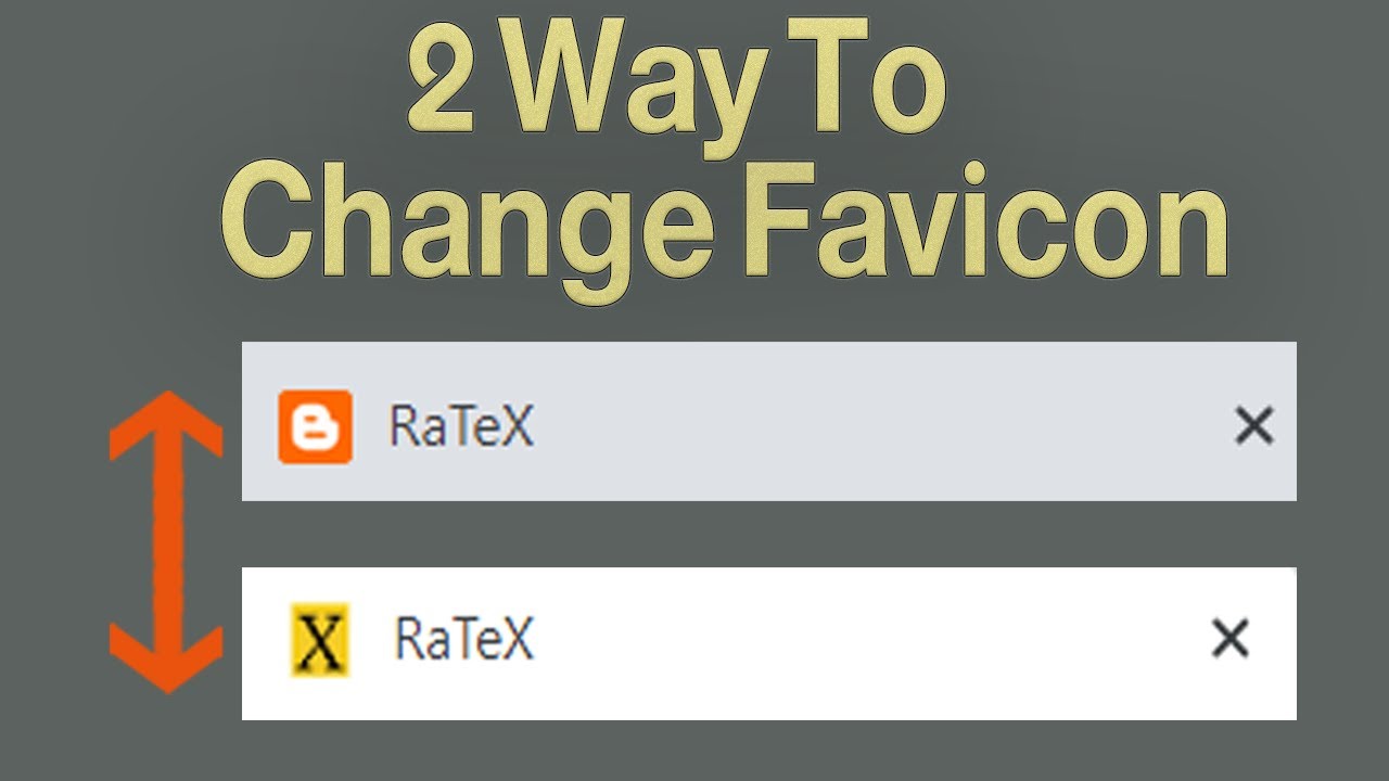 2 Way To Change Blogger Favicon | Easily - YouTube