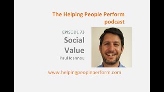 Social Value, with Paul Ioannou; Ep 73