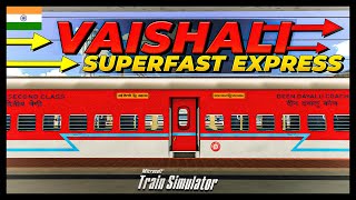 NEW ROUTE NER V3 | 02554 SAHARSA - NEW DELHI VAISHALI SF EXP | INDIAN TRAIN SIMULATOR | OPEN RAIL