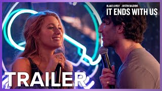 It Ends With Us | Trailer