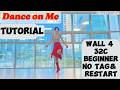 Dance on Me Line Dance Tutorial / Dance on Me Line Dance Step Explanation / Beginner / Beginner L...