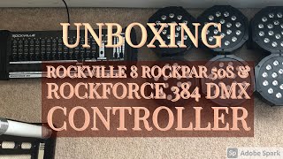 Unboxing  Rockville Rockville Lighting Package Part 1- 8 Rockpar50s  \u0026 Rockforce 384 DMX Controller