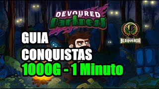 🎮 Devoured by Darkness | GUIA CONQUISTAS 1000G | EM 1 Minuto  🎮